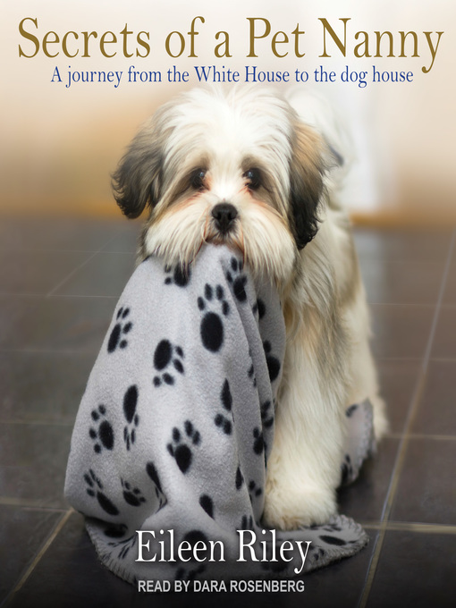 Title details for Secrets of a Pet Nanny by Eileen Riley - Available